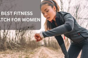 best fitness watch for women